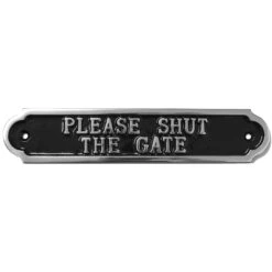 Please Shut The Gate Aluminium Advisory Sign, (H)50mm (W)240mm