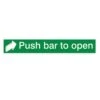 Push Bar To Open PVC Safety Sign, (H)75mm (W)450mm